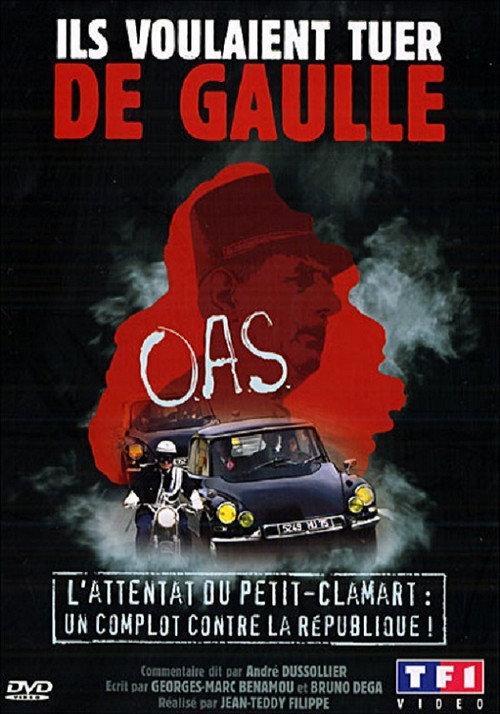 Ils voulaient tuer de Gaulle 2005 official movie poster