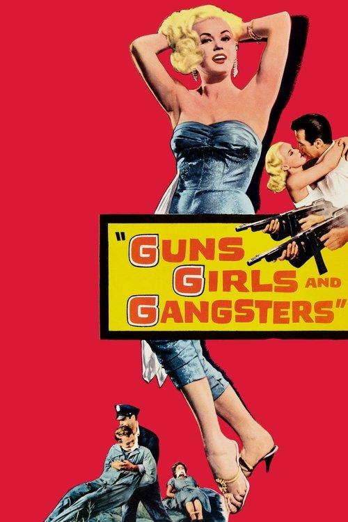 Guns Girls and Gangsters 1959 official movie poster