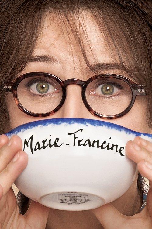 Marie-Francine 2017 official movie poster