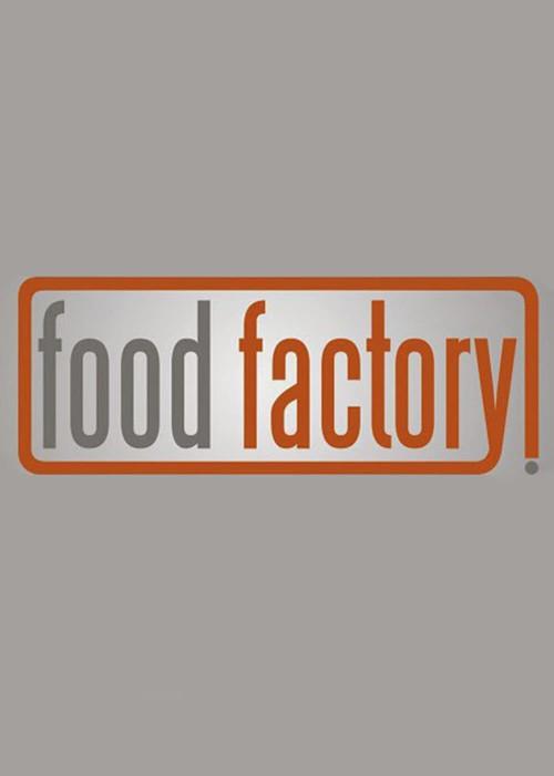 Food Factory 2015 official movie poster