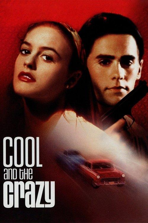 Cool and the Crazy 1994 official movie poster