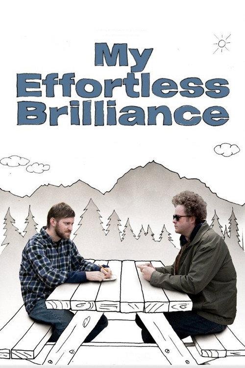My Effortless Brilliance 2008 official movie poster