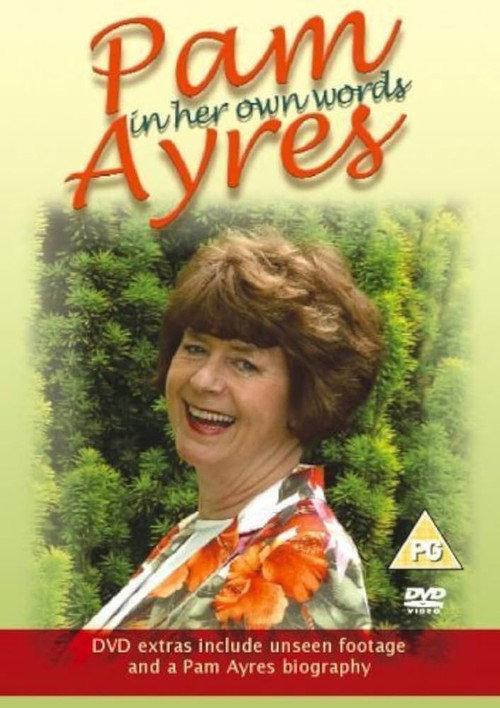 Pam Ayres: In Her Own Words 2006 official movie poster