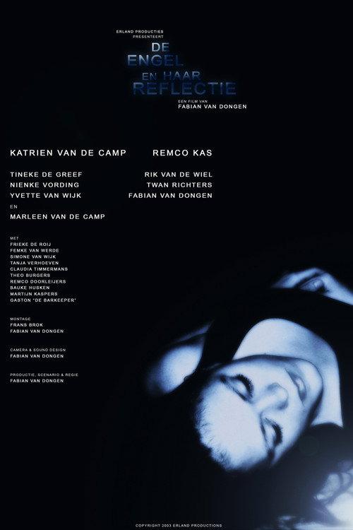 De Engel En Haar Reflectie 2003 official movie poster