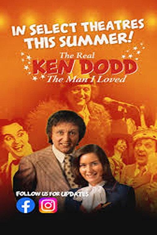 The Real Ken Dodd: The Man I Loved 2024 official movie poster