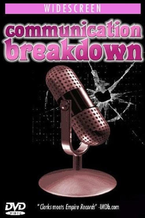 Communication Breakdown 2004 official movie poster