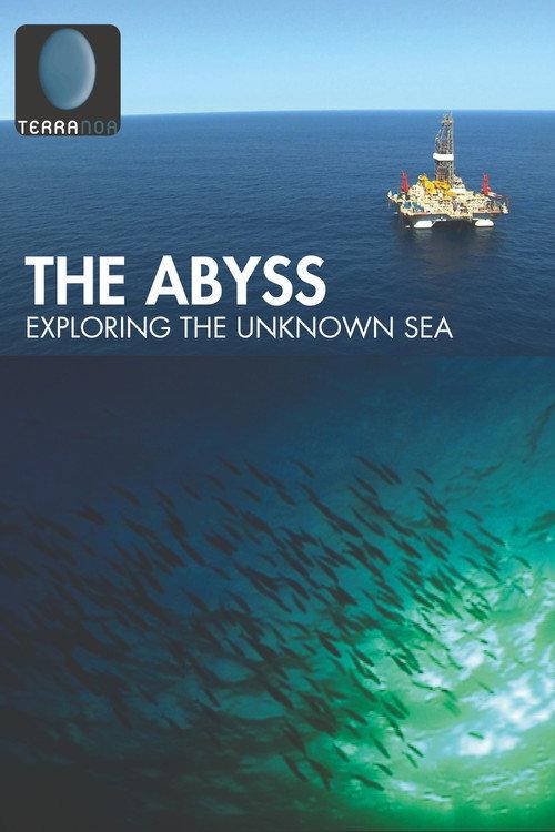 The Abyss, Exploring the Unknown Sea 2015 official movie poster