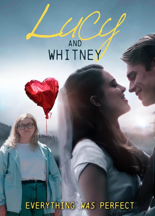 Lucy and Whitney 2023 official movie poster