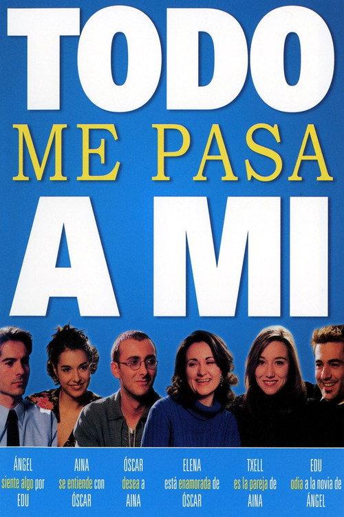 Everything Happens to Me 2001 official movie poster