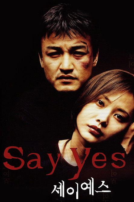 Say Yes 2001 official movie poster
