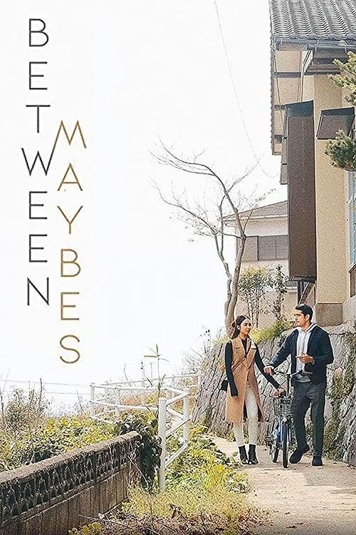 Between Maybes 2019 official movie poster