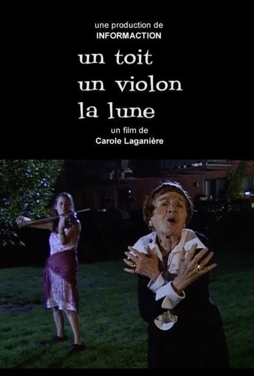 Un toit, un violon, la lune 2003 official movie poster