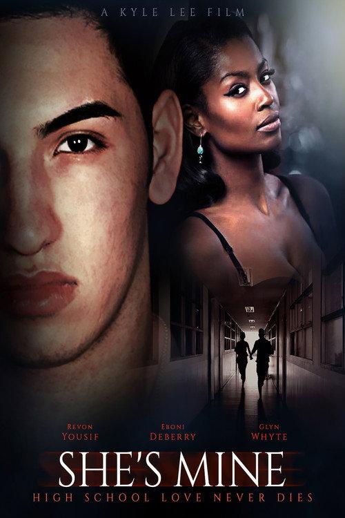 She's Mine 2018 official movie poster