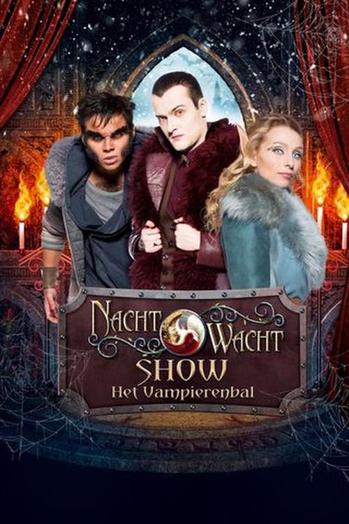Nachtwacht Show: Het Vampierenbal 2021 official movie poster