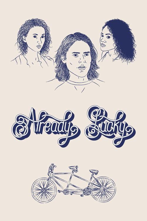 Already Lucky 2018 official movie poster