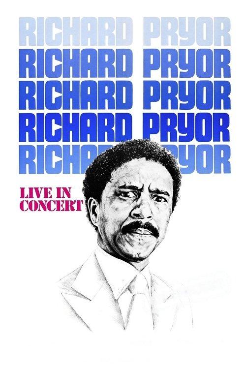 Richard Pryor: Live in Concert 1979 official movie poster