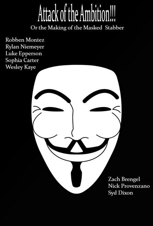 Attack of the Ambition!!! (Or the making of the Masked Stabber) 2022 official movie poster