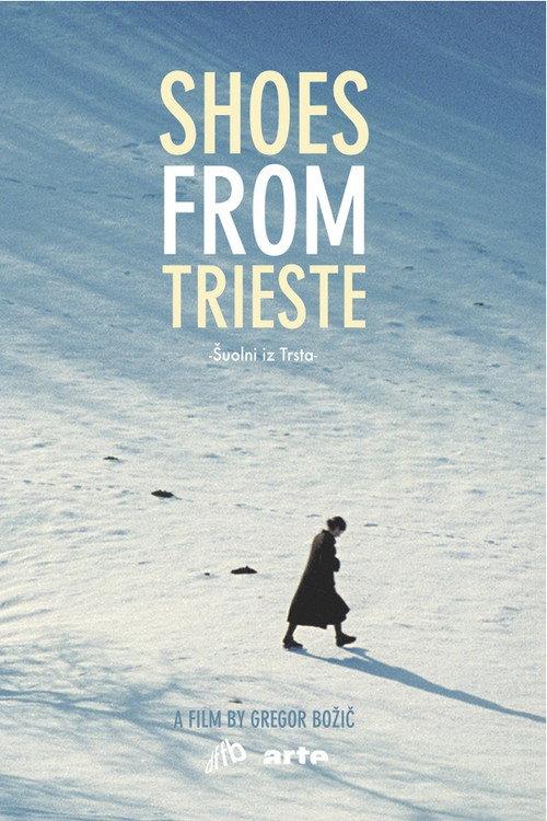 Shoes from Trieste 2014 official movie poster