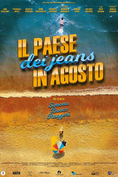 Il paese dei jeans in agosto 2023 official movie poster