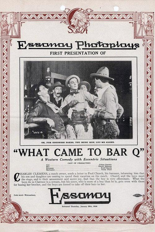 What Came to Bar Q 1914 official movie poster