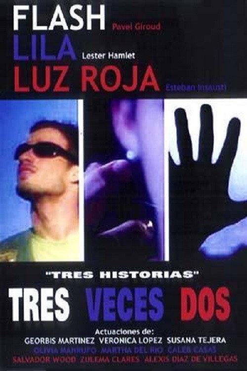 Tres veces dos 2004 official movie poster