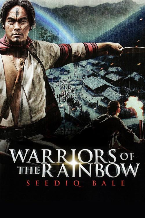 Warriors of the Rainbow: Seediq Bale 2012 official movie poster