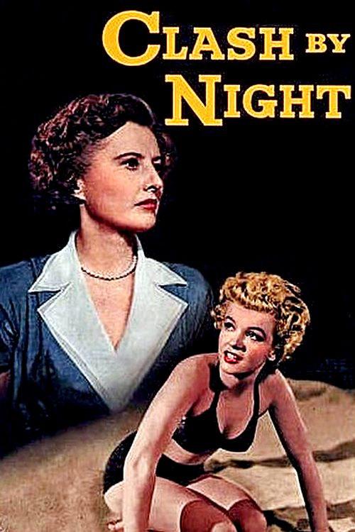 Clash by Night 1952 official movie poster