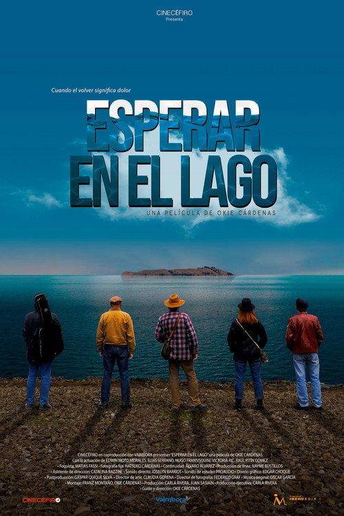 Esperar en el Lago 2021 official movie poster
