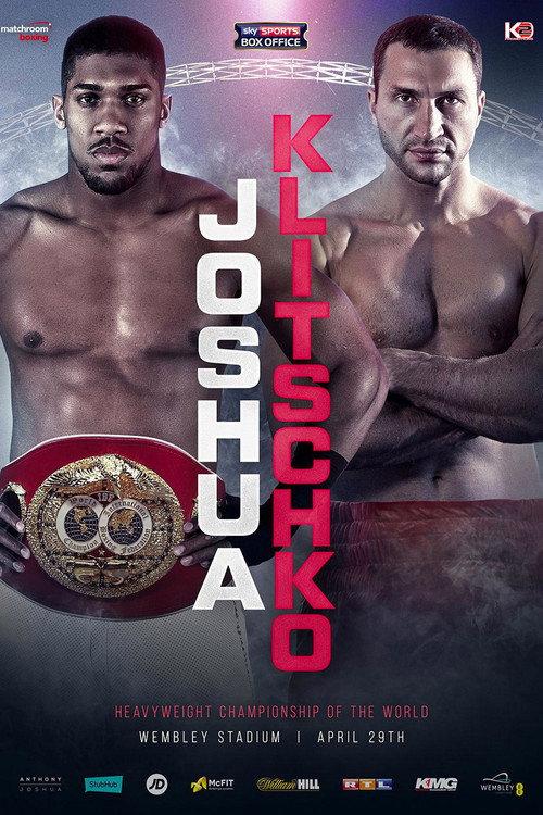 Anthony Joshua vs. Wladimir Klitschko 2017 official movie poster