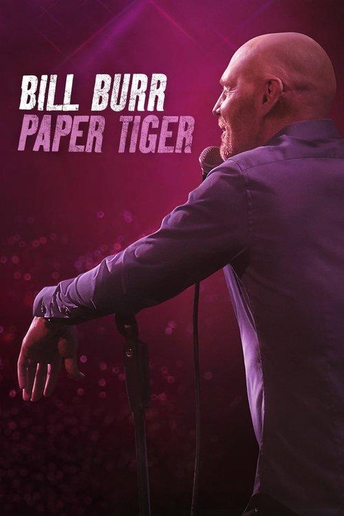 Bill Burr: Paper Tiger 2019 official movie poster