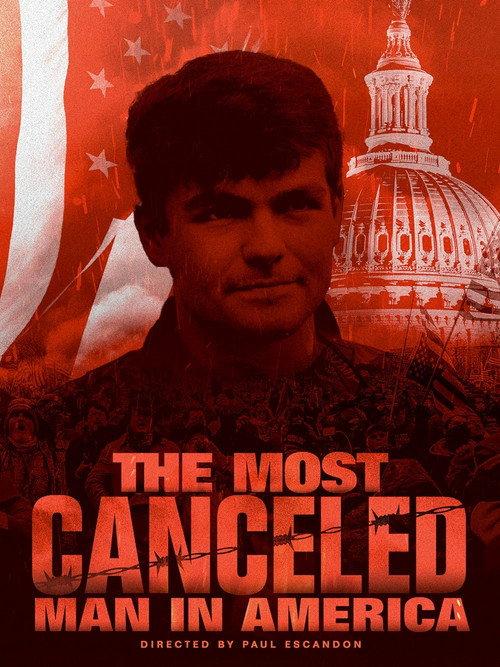 The Most Canceled Man in America 2022 official movie poster