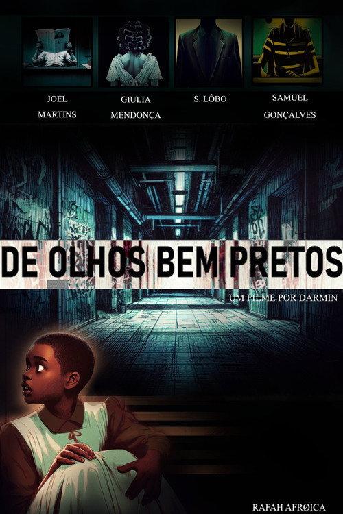 De Olhos Bem Pretos 2023 official movie poster