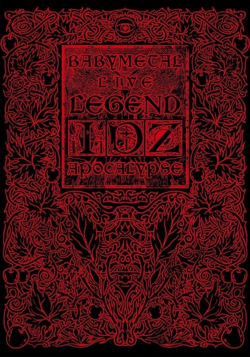 Babymetal: Live Legend I, D, Z Apocalypse 2012 official movie poster