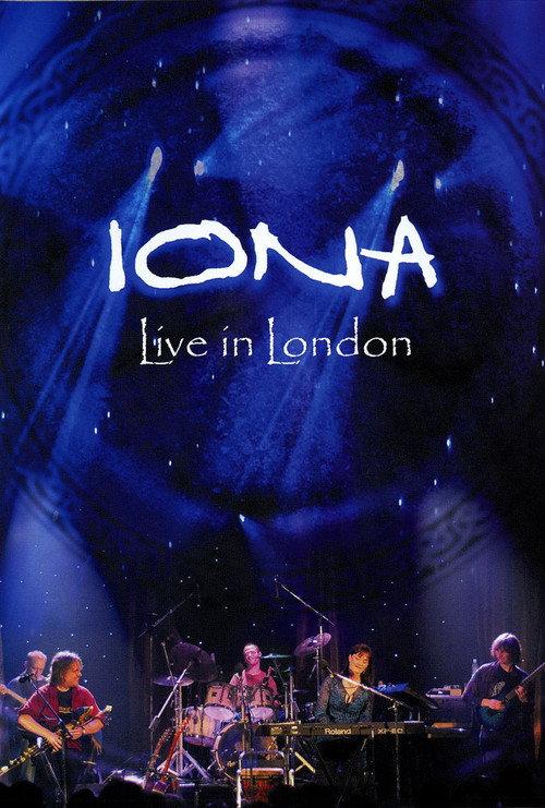 Iona - Live in London 2004 official movie poster