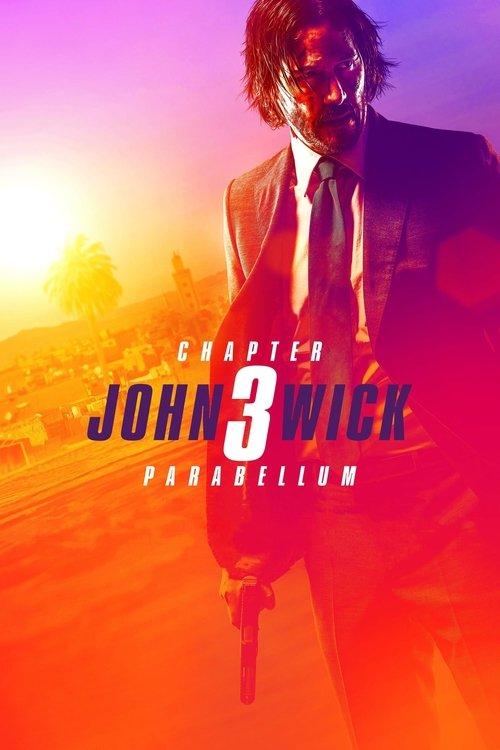 John Wick: Chapter 3 - Parabellum 2019 official movie poster