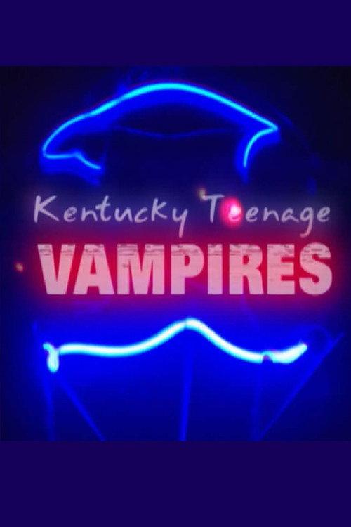 Kentucky Teenage Vampires 1998 official movie poster