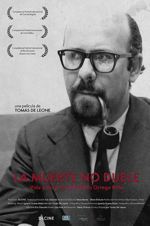 La muerte no duele 2017 official movie poster