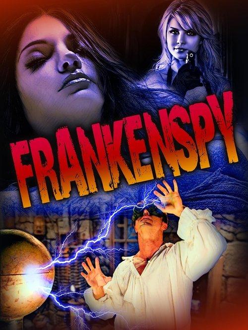 Frankenspy 2023 official movie poster