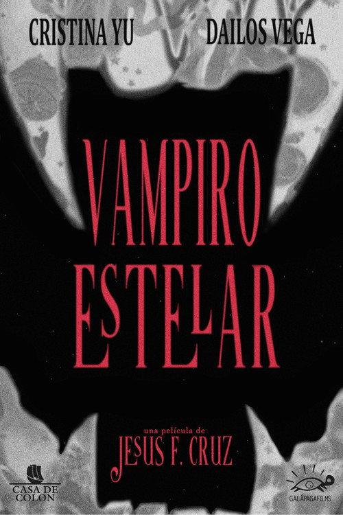 Vampiro Estelar 2025 official movie poster