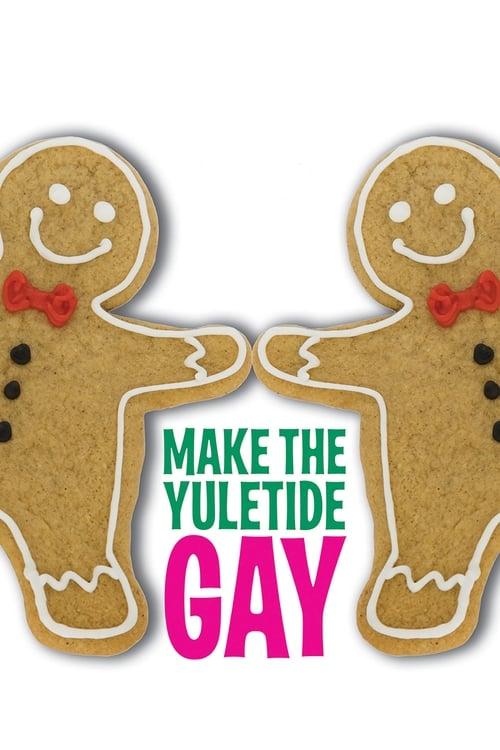 Make the Yuletide Gay 2009 official movie poster