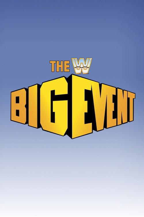 WWE The Big Event 1986 official movie poster