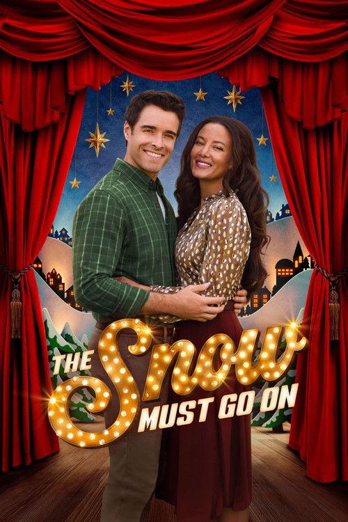 The Snow Must Go On 2025 official movie poster