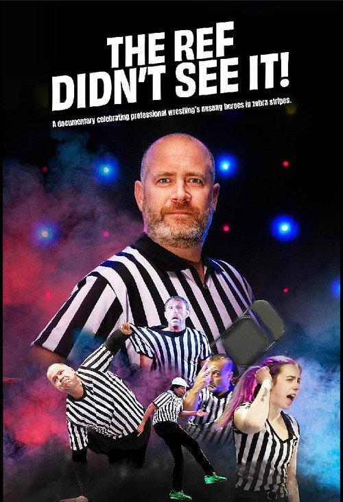 The Ref Didn’t See It! 2025 official movie poster