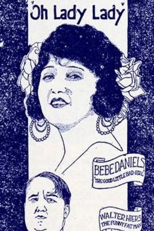 Oh, Lady, Lady 1920 official movie poster
