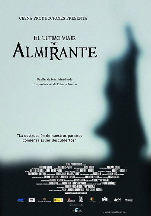 The Admiral’s Final Voyage 2006 official movie poster