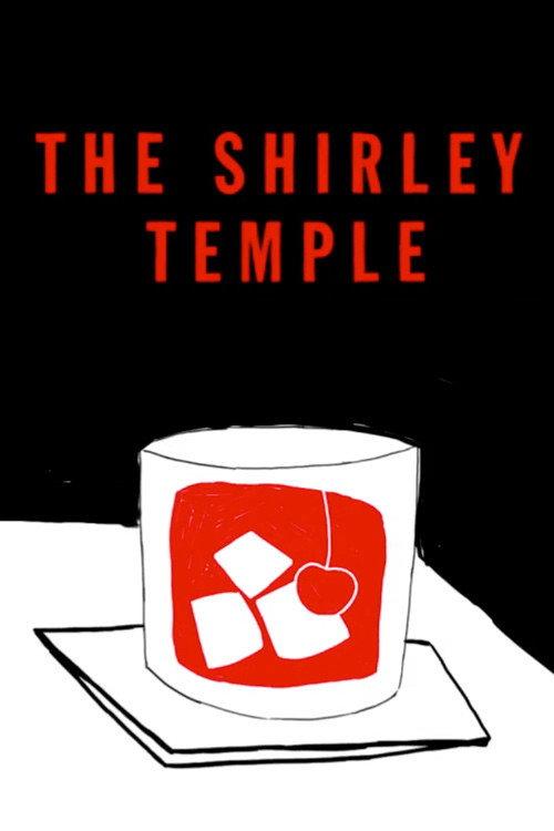 The Shirley Temple 2013 official movie poster
