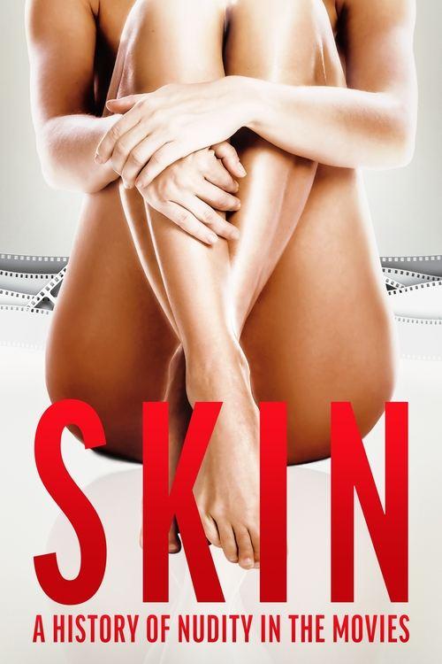 Skin: A History of Nudity in the Movies 2020 official movie poster