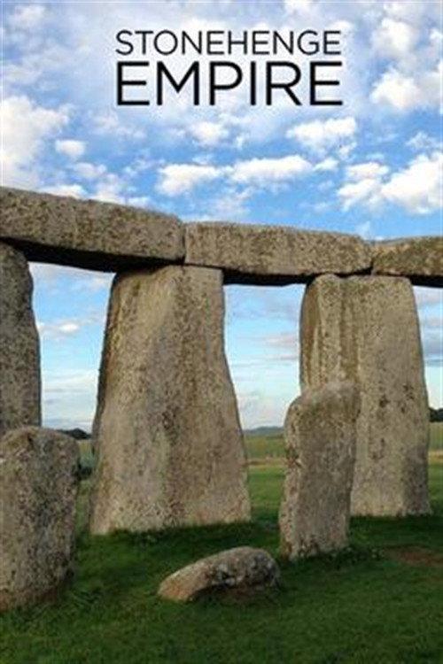 Stonehenge Empire 2014 official movie poster