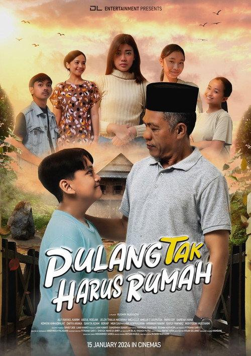 Pulang Tak Harus Rumah 2024 official movie poster