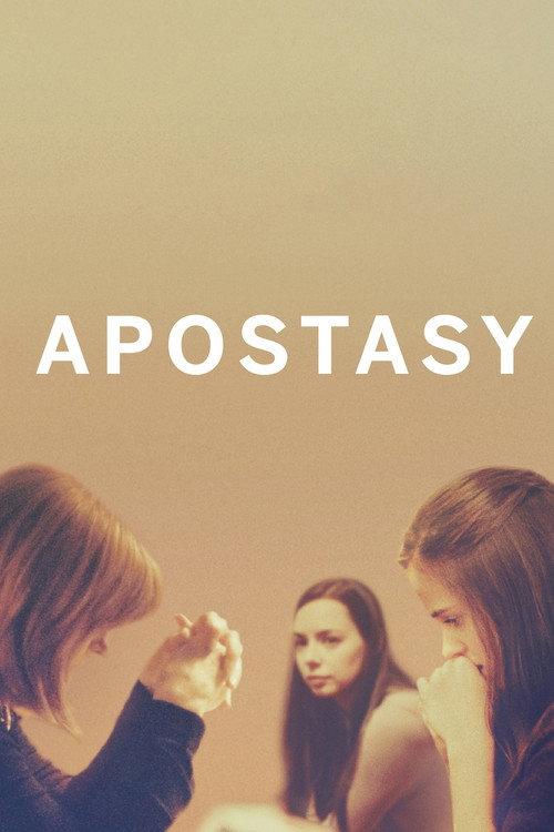 Apostasy 2017 official movie poster